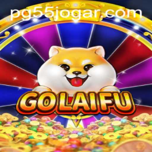 Discovering GoLaiFu: A Comprehensive Guide to the Game 55 JOGAR