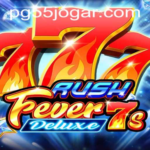 RushFever7sDeluxe: Exploring the Thrill of the Game
